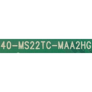 MAIN PARA TCL 4K SMART TV RESOLUCION (3840X2160) / NUMERO DE PARTE 30800-000353 / 40-MS22TC-MAA2HG / PANEL LVU550NDEL / DISPLAY ST5461D12-4 VER.2.2 / MODELO 55S431